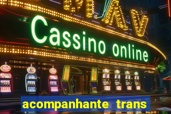 acompanhante trans baixada fluminense